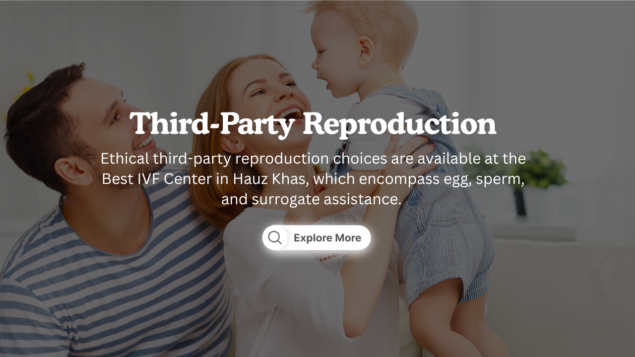 Best IVF Center In Hauz Khas