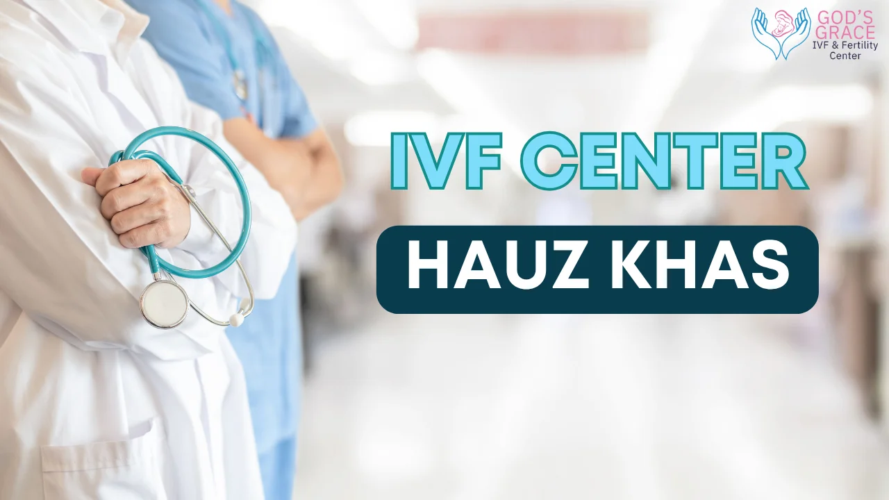 IVF center Hauz Khas