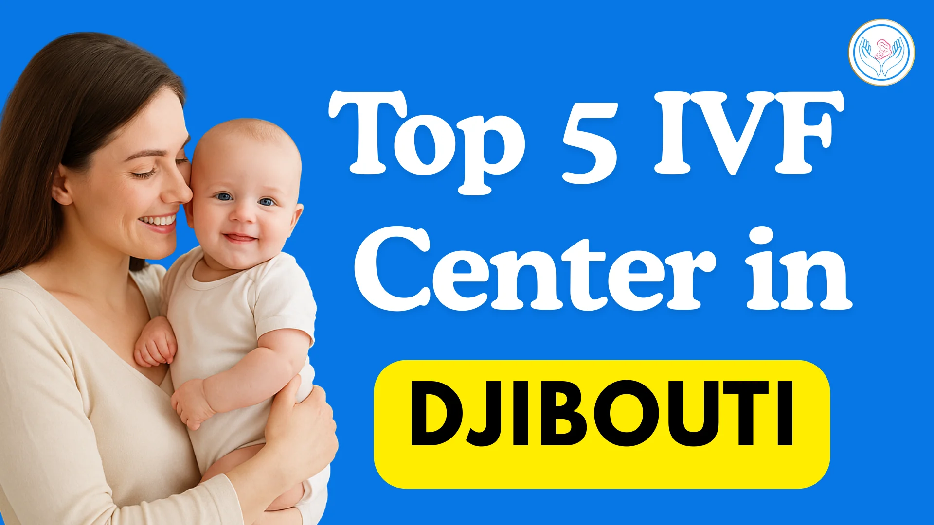 IVF Center in Djibouti