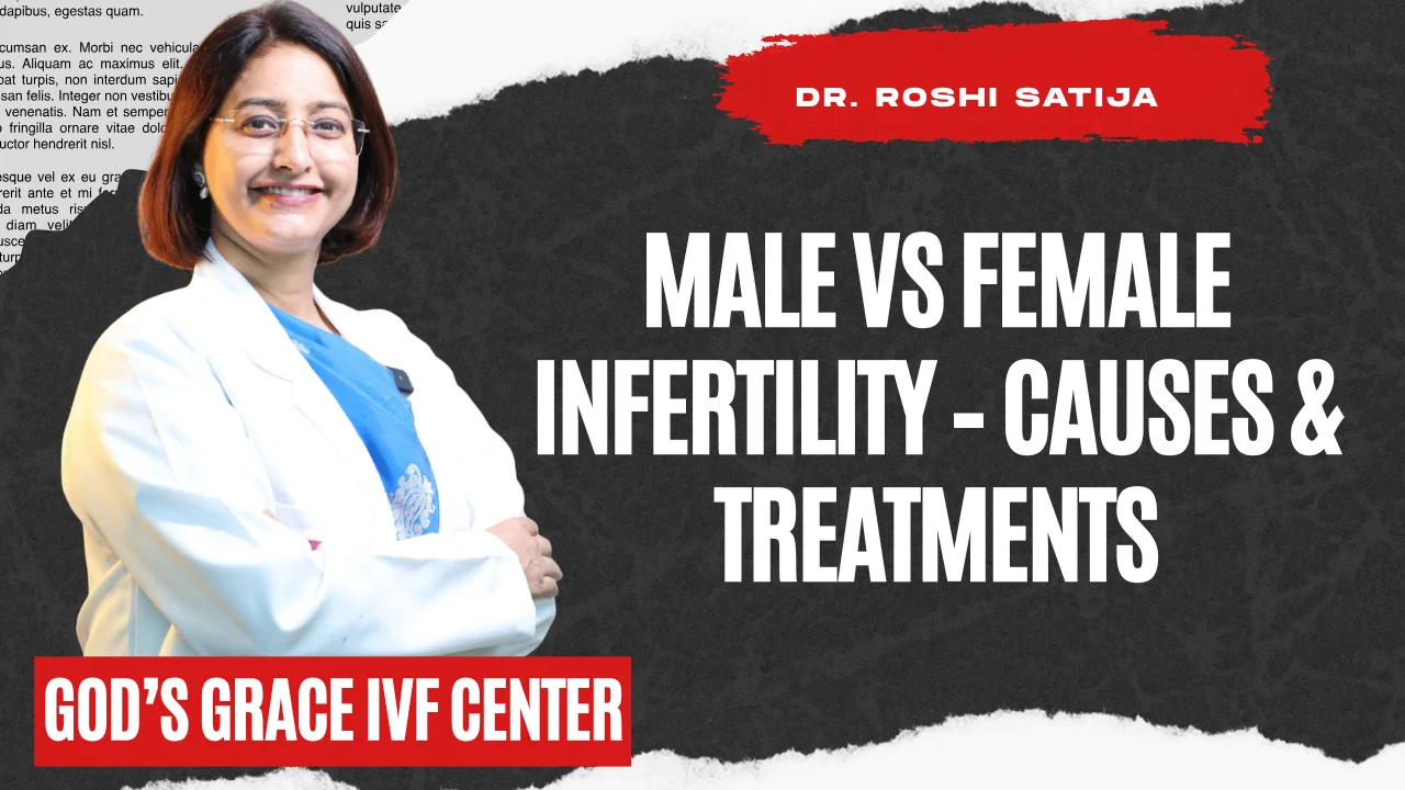 Male vs Female Infertility – Causes & Treatments